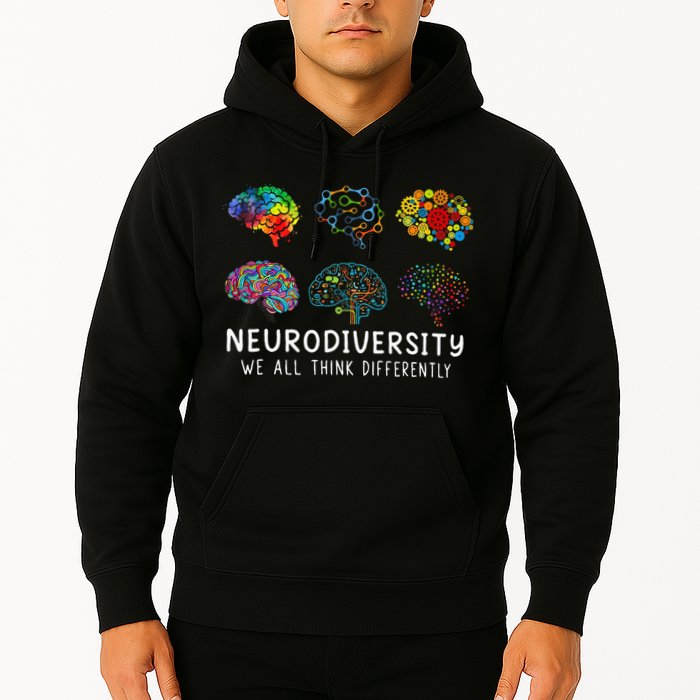 Neurodiversity We All Think Differently Brain Autism Hoodie