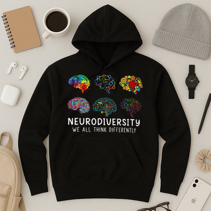 Neurodiversity We All Think Differently Brain Autism Hoodie