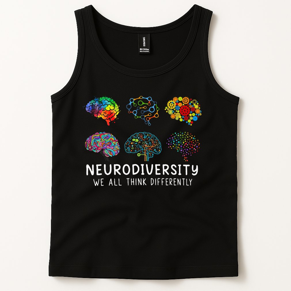 Neurodiversity We All Think Differently Brain Autism Tank Top