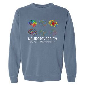 Neurodiversity We All Think Differently Brain Autism Garment-Dyed Sweatshirt