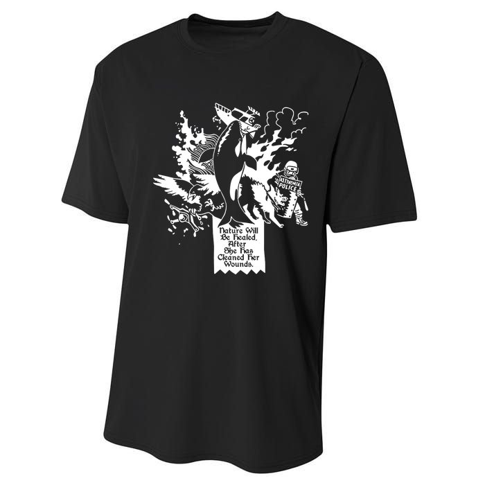 Nature Will Be Healed After She Has Cleaned Her Wounds Performance Sprint T-Shirt