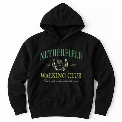 Netherfield Walking Club LetS Take A Turn About The Room Hoodie