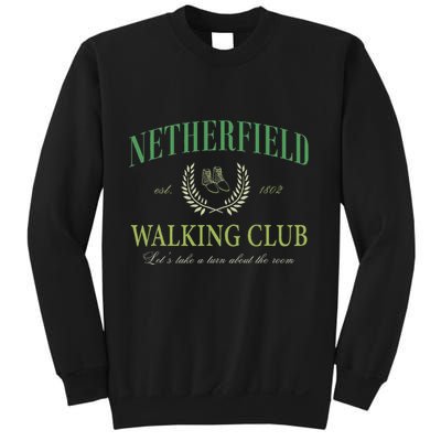 Netherfield Walking Club LetS Take A Turn About The Room Sweatshirt