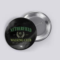 Netherfield Walking Club LetS Take A Turn About The Room Button