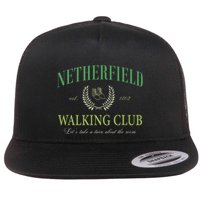 Netherfield Walking Club LetS Take A Turn About The Room Flat Bill Trucker Hat
