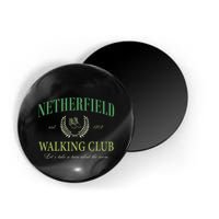 Netherfield Walking Club LetS Take A Turn About The Room Magnet