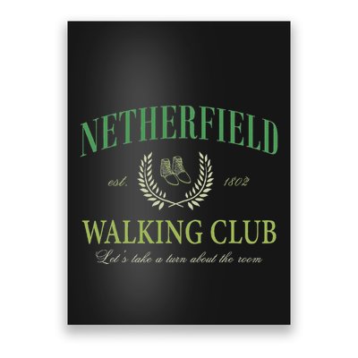 Netherfield Walking Club LetS Take A Turn About The Room Poster