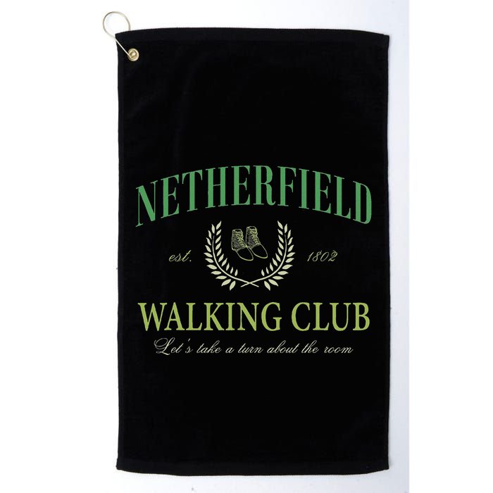 Netherfield Walking Club LetS Take A Turn About The Room Golf Towel