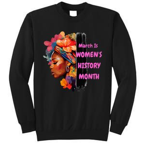 National Woman Day March Is 's History Month Sweatshirt