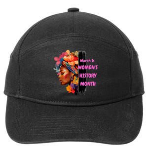 National Woman Day March Is Women's History Month 7-Panel Snapback Hat