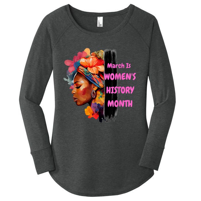 National Woman Day March Is Women's History Month Women's Perfect Tri Tunic Long Sleeve Shirt