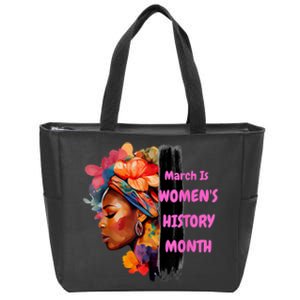 National Woman Day March Is Women's History Month Zip Tote Bag