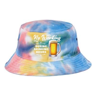 No Working During Drinking Hours Tie Dye Newport Bucket Hat