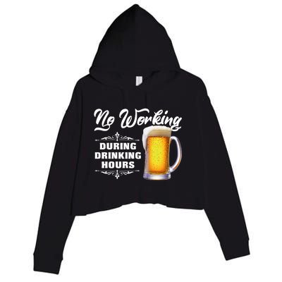 No Working During Drinking Hours Crop Fleece Hoodie