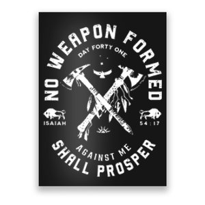 No Weapon Formed Shall Prosper Day Forty One Against Me Poster