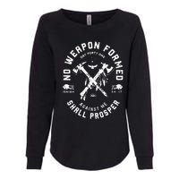 No Weapon Formed Shall Prosper Day Forty One Against Me Womens California Wash Sweatshirt