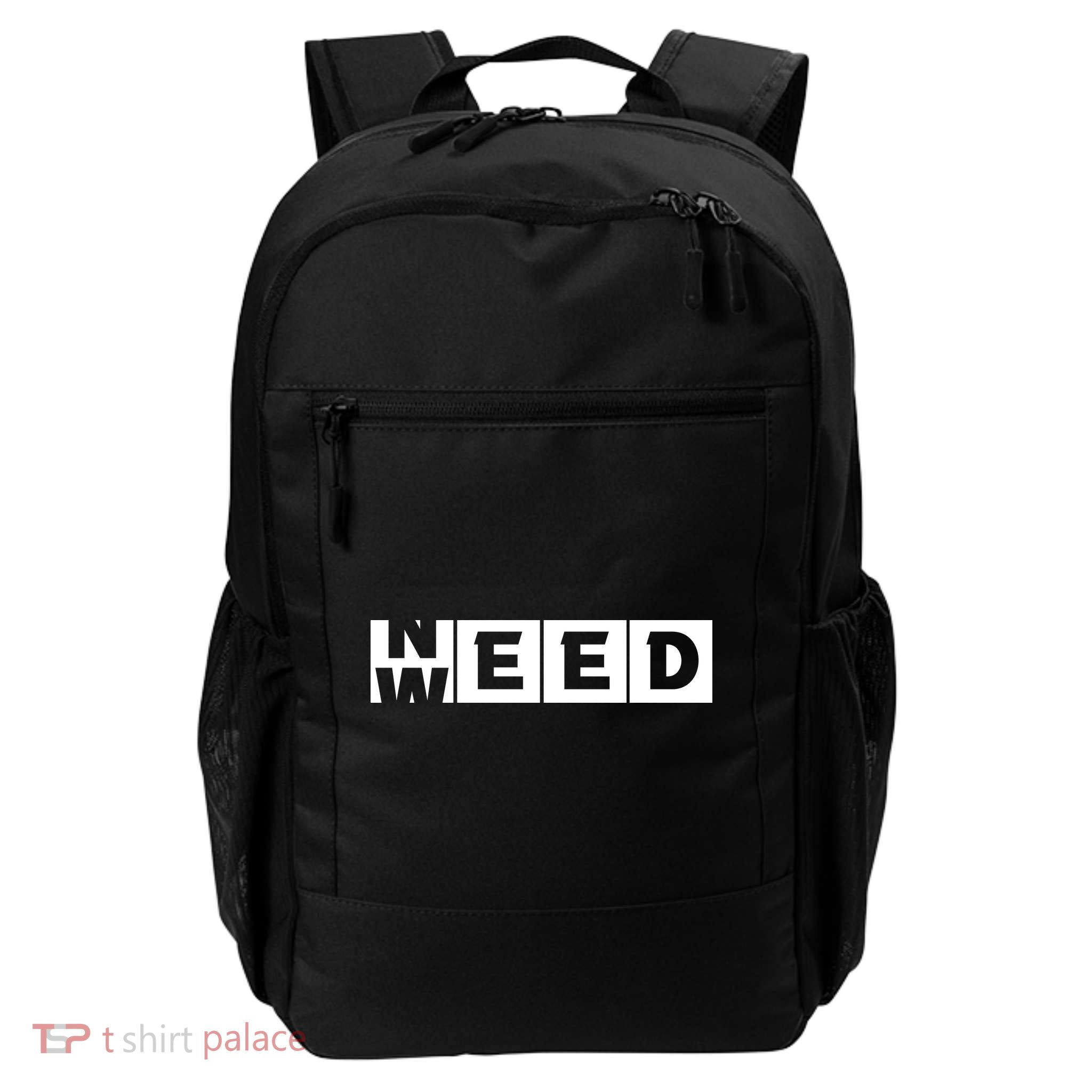 Need Weed | Funny Cannabis Weed Backpack