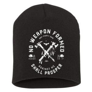 No Weapon Formed Shall Prosper Day Forty One Against Me Short Acrylic Beanie