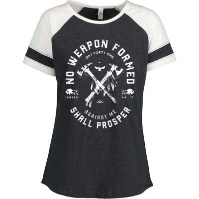 No Weapon Formed Shall Prosper Day Forty One Against Me Enza Ladies Jersey Colorblock Tee