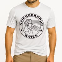Neighborhood Watch Funny Cooling Performance Crew T-Shirt