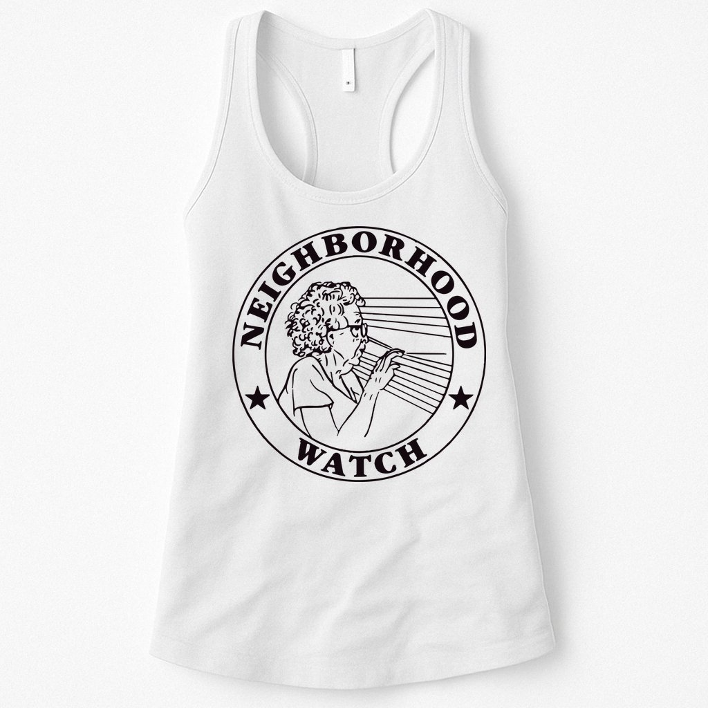 Neighborhood Watch Funny Womens Tank Top