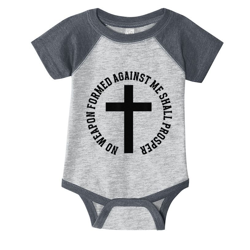 No Weapon Formed Against Me Shall Prosper Infant Baby Jersey Bodysuit