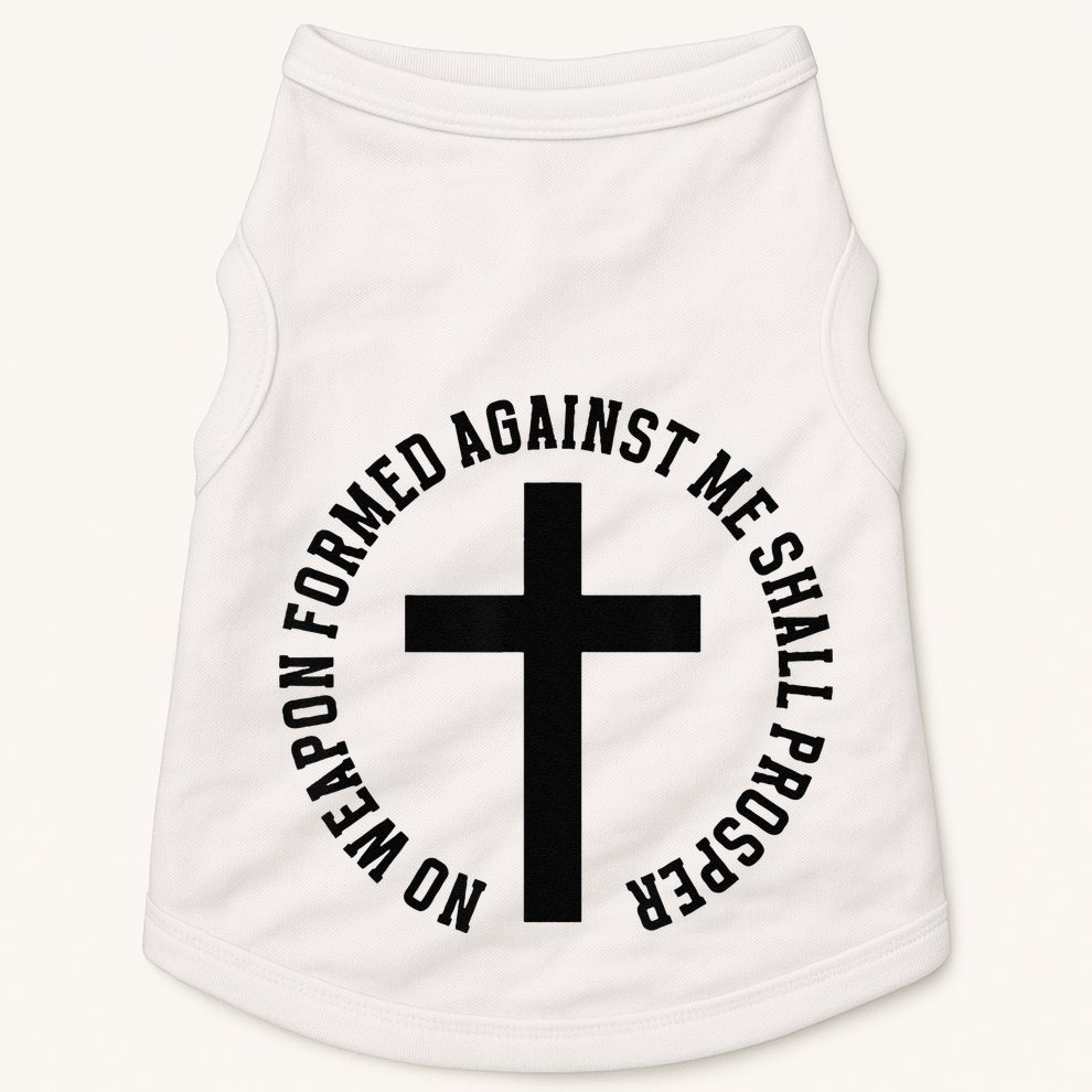 No Weapon Formed Against Me Shall Prosper Doggie Tank