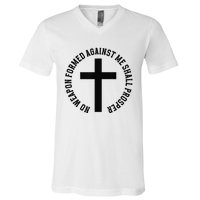 No Weapon Formed Against Me Shall Prosper V-Neck T-Shirt