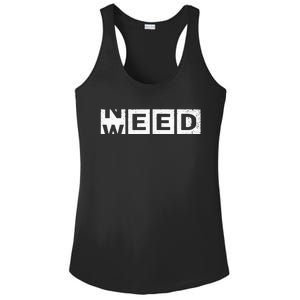 Need Weed Funny Marijuana Weed Stoner Pot Smoker Cannabis Ladies PosiCharge Competitor Racerback Tank