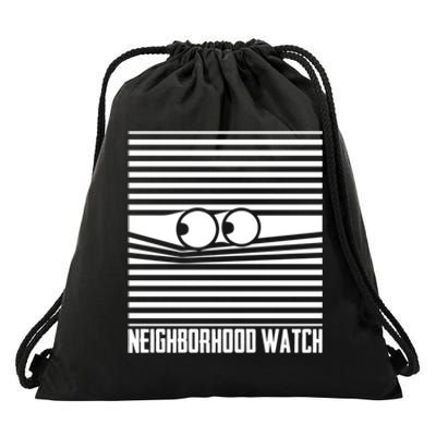 Neighborhood Watch Funny Gift Drawstring Bag