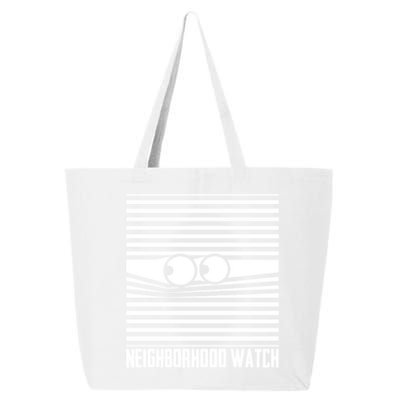 Neighborhood Watch Funny Gift 25L Jumbo Tote