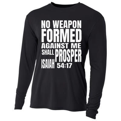 No Weapon Formed Against Me Shall Prosper Isaiah 5417 Cooling Performance Long Sleeve Crew