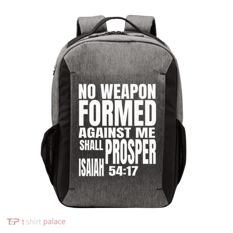 No Weapon Formed Against Me Shall Prosper Isaiah 5417 Vector Backpack