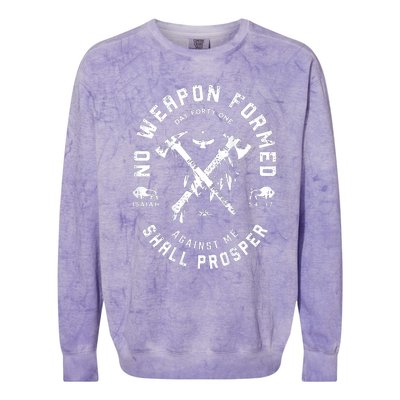 No Weapon Formed Shall Prosper Day Forty One Against Me Colorblast Crewneck Sweatshirt