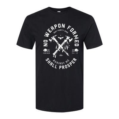 No Weapon Formed Shall Prosper Day Forty One Against Me Softstyle CVC T-Shirt