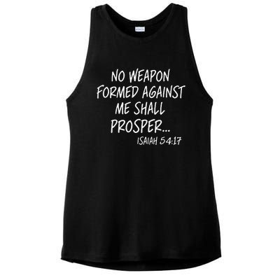 No Weapon Formed Against Me Shall Prosper Isaiah 5417 Ladies PosiCharge Tri-Blend Wicking Tank