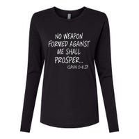 No Weapon Formed Against Me Shall Prosper Isaiah 5417 Womens Cotton Relaxed Long Sleeve T-Shirt