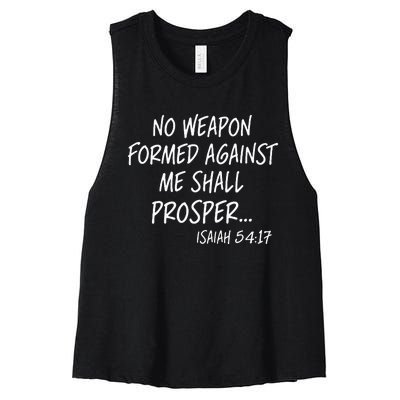 No Weapon Formed Against Me Shall Prosper Isaiah 5417 Women's Racerback Cropped Tank