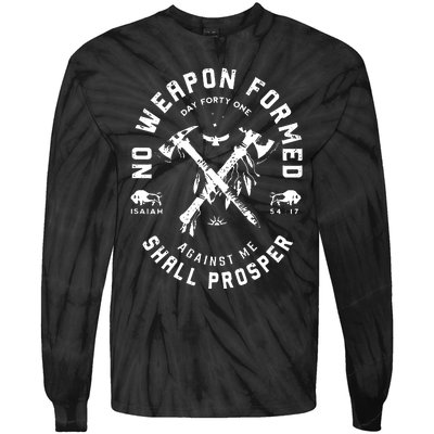 No Weapon Formed Shall Prosper Day Forty One Against Me Tie-Dye Long Sleeve Shirt