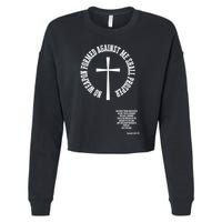 No Weapon Formed Against Me Shall Proser Jesus Is King Christian Cropped Pullover Crew