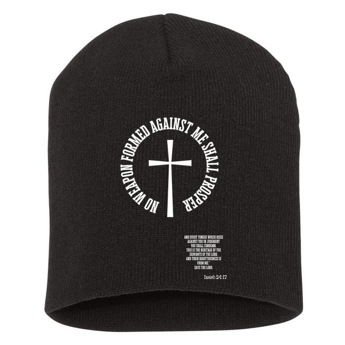 No Weapon Formed Against Me Shall Proser Jesus Is King Christian Short Acrylic Beanie