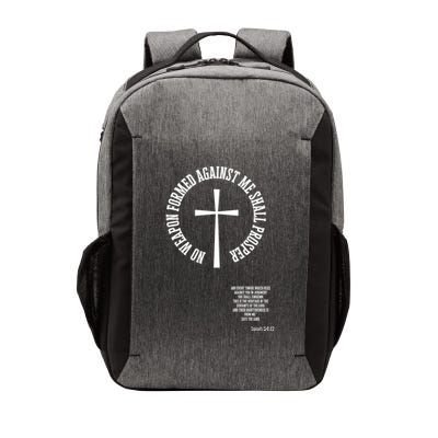 No Weapon Formed Against Me Shall Proser Jesus Is King Christian Vector Backpack
