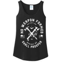 No Weapon Formed Shall Prosper Day Forty One Against Me Ladies Essential Tank