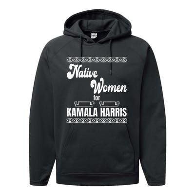 Native Women For Kamala Harris Performance Fleece Hoodie