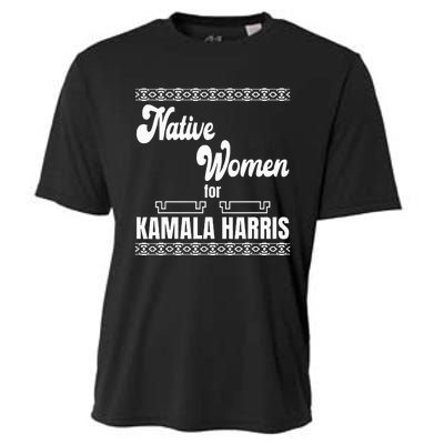 Native Women For Kamala Harris Cooling Performance Crew T-Shirt