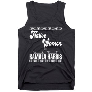 Native Women For Kamala Harris Tank Top