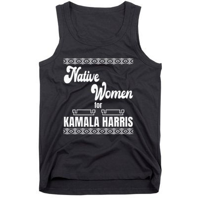 Native Women For Kamala Harris Tank Top