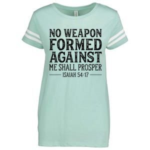 No Weapon Formed Against Me Shall Prosper Christian Enza Ladies Jersey Football T-Shirt