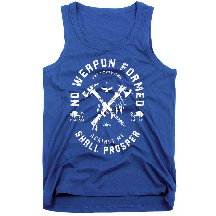 No Weapon Formed Shall Prosper Day Forty One Against Me Tank Top