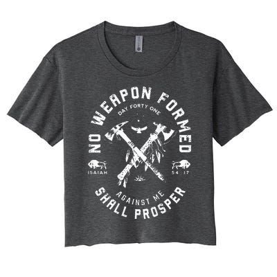 No Weapon Formed Shall Prosper Day Forty One Against Me Women's Crop Top Tee